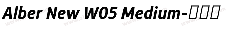 Alber New W05 Medium字体转换